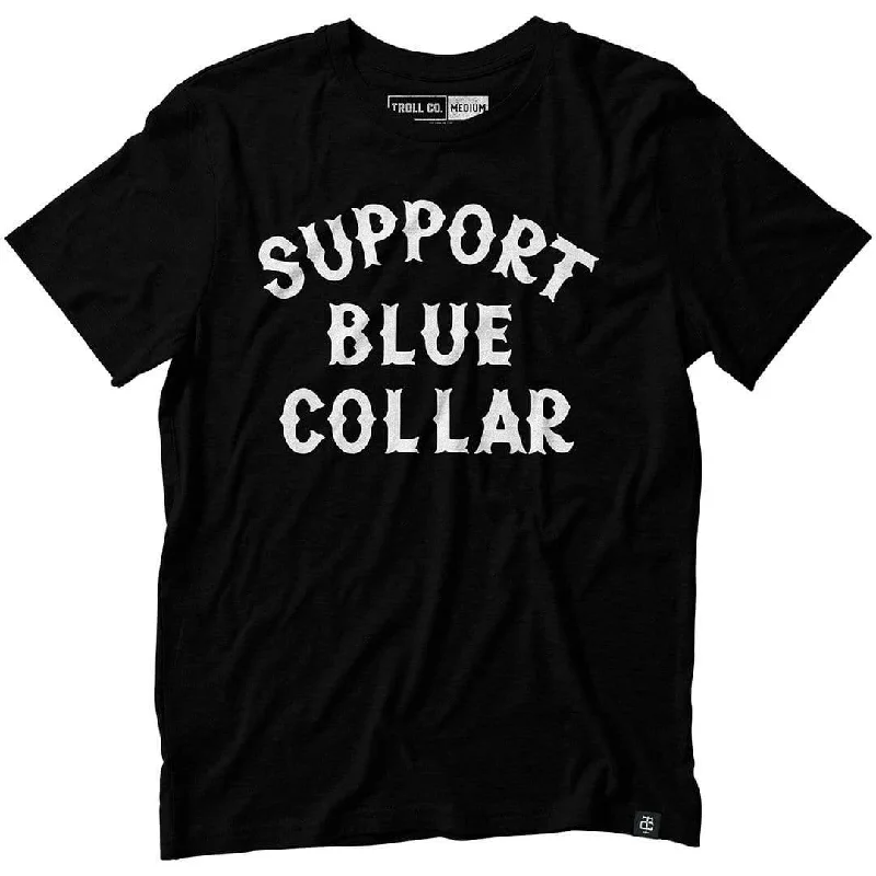 Statement T-ShirtsSupport Blue Collar Tee - Black